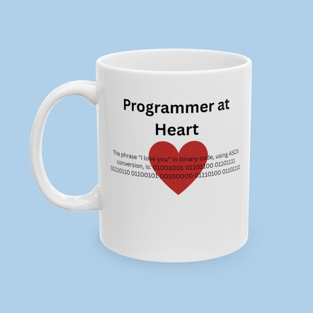 Programmer at Heart I Love you in Binary Ceramic Mug, gifts for her, gifts for him, developer, coder