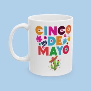 cinco de mayo mug - Ceramic Mug, 11oz