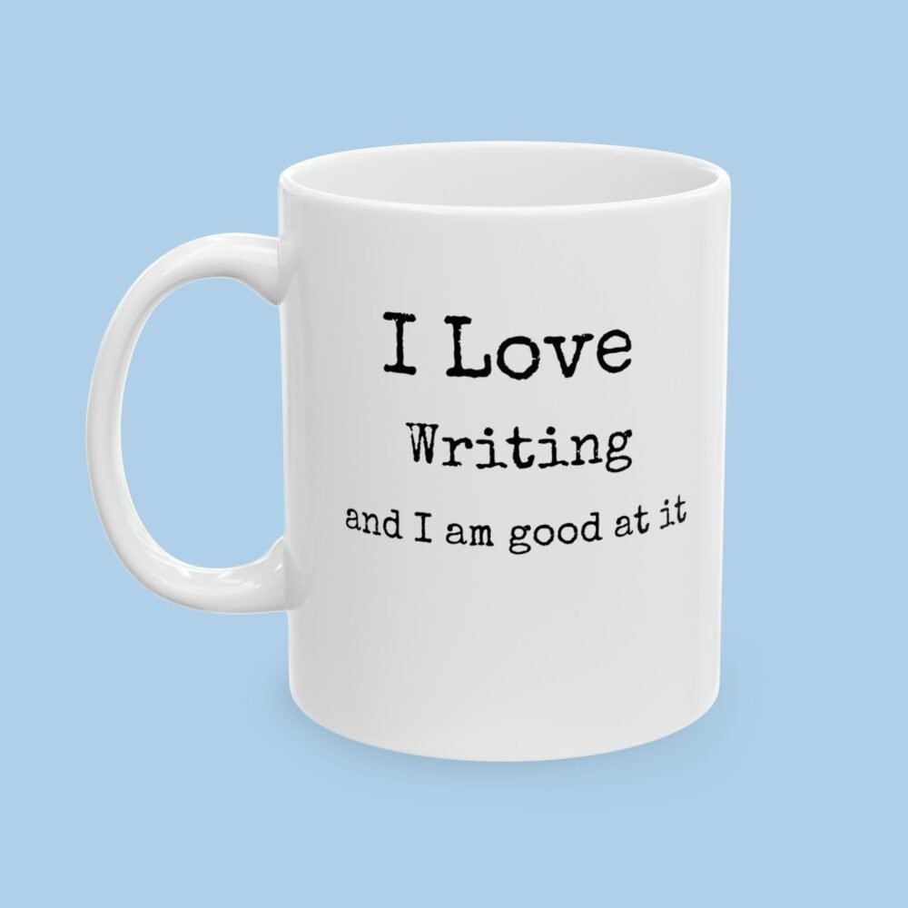I Love Writing Ceramic Mug, gifts for her, gifts for him, Novel, book, manuscript