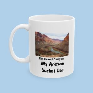 Grand Canyon Arizona Bucket List Ceramic Mug